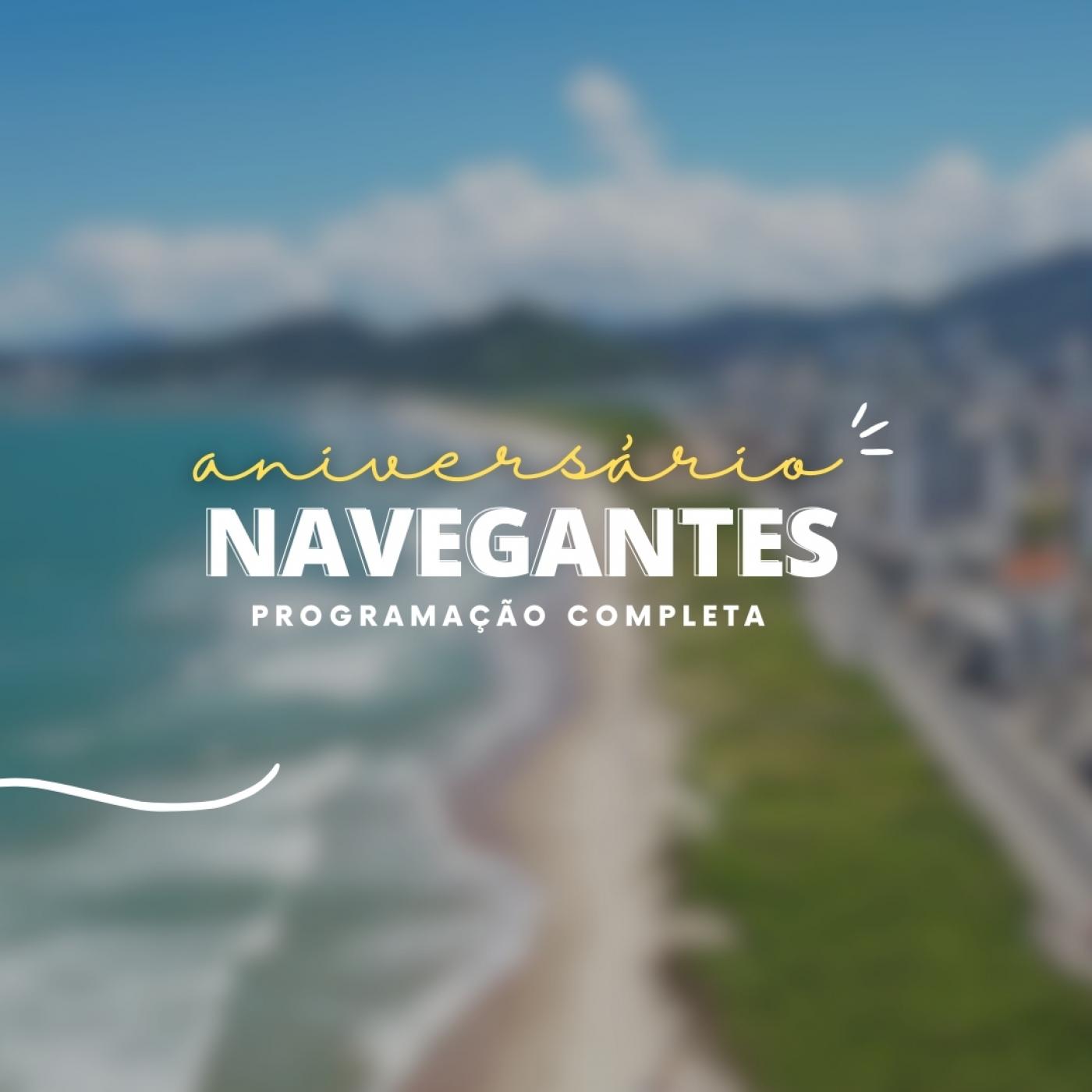Programao completa - 63 anos de Navegantes